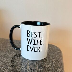 Best Wife Ever coffee or tea Mug